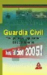 Guardia Civil. Test para la Preparacion de Oposiciones