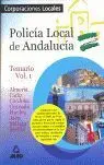 Policia Local de Andalucia. Temario Vol I