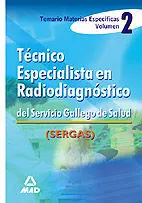 Técnico Especialista Radiodiagnóstico Sergas Temario Vol Ii