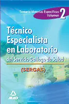 Técnico Especialista en Laboratorio del Servicio Gallego de Salud. volumen Ii. Te