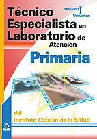 Técnico Especialista en Laboratorio de Atención Primaria Temario V. 1