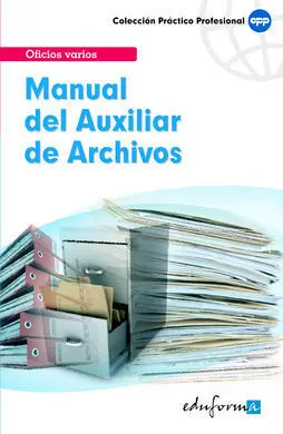 Manual del Auxiliar de Archivos