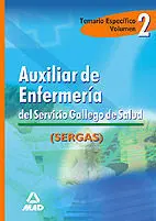 Auxiliar Enfermeria Sergas. Temario Especifico Vol. ii