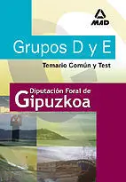 Temario Comun y Test - Grupos D y e - Diputacion Foral de Gipuzkoa