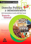 T,GENERAL - DERECHO POLITICO Y ADMINISTRATIVO DE CORPORACIONES LOCALES DEL PAIS VASCO