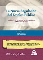 La Nueva Regulación del Empleo Público