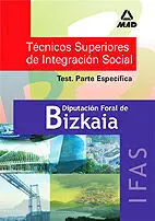 Técnicos Superiores de Integración Social. Test