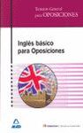 INGLÉS BÁSICO PARA OPOSICIONES,  TEMARIO