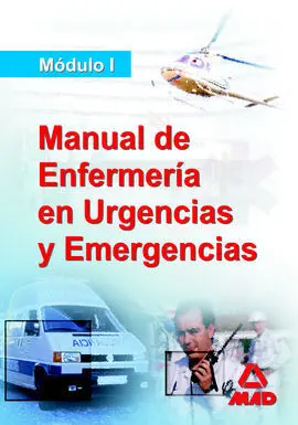 Manual de Enfermería en Urgencias y Emergencias Módulo I
