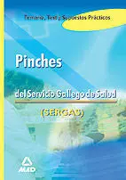 Pinches del Sergas. Temario, Test y Supuestos Prácticos