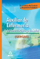 Simulacros de Examen. auxiliar de Enfermería del Servicio Gallego de Salud (Sergas)