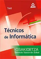 Técnicos de Informática. Test. Osakidetza