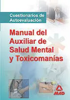 Cuestionario de Autoevaluación Manual del Auxiliar de Salud Mental y Toxicomanías