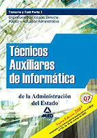 Temario y Test Parte I Técnicos Auxiliares de Informática Administración General del Estado