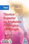 Test Tecnico Superior en Anatomia Patologica y Citologica