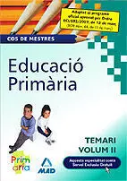 Cos de Mestres Educació Primaria Temari Volum 2