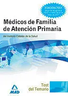 Test Médicos de Familia de Atención Primaria del Instituto Catalán de la Salud