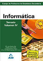 Informática Temario Volumen Iv Cuerpo de Profesores de Enseñanza Secundaria
