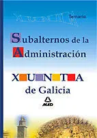 Temario Subalternos Administración Xunta de Galicia