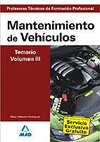 Mantenimiento de Vehículos Temario V. 3 Profesores Técnicos de Formación Profesional