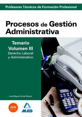 Procesos de Getión Administrativa Temario V. 3 Profesores Técnicos de Formación Profesional