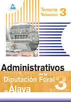 Administrativos de la Diputacion Foral de Álava. Temario Vol. 3