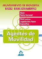 Agentes de Movilidad. Ayuntamiento de Donostia. Tes Parte General. Test Sobre Legislación Parte Espe
