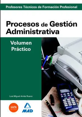 Proceso de Gestion Administrativa. Vol. Iv