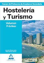 Hosteleria y Turismo, Volumen Practico