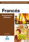 CUERPO DE PROFESORES DE ENSEÑANZA SECUNDARIA. FRANCES PROGRAMACION DIDACTICA