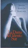 La Dama del Viento Sur