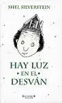 Hay Luz en el Desvan