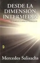 Desde la Dimensión Intermedia