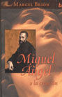 MIGUEL ÃNGEL O LA CREACIÃN