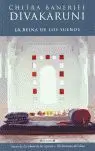 La Reina de los Sueños