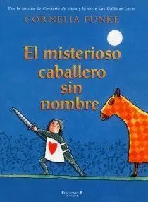 El Misterioso Caballero sin Nombre