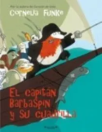 El Capitán Barbaspín y Su Cuadrilla