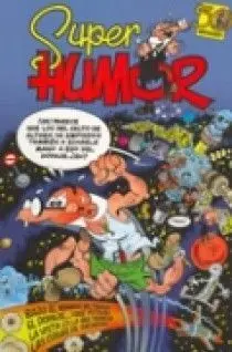 Super Humor Mortadelo y Filemón Nº 42. Bajo el Bramido del Trueno
