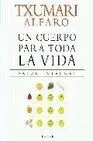 Un Cuerpo para Toda una Vida