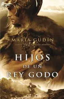 Hijos de un Rey Godo