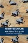 POR TIERRA, MAR Y AIRE. LAS HUELLAS GLOBALES DEL EJÃRCITO AMERICANO