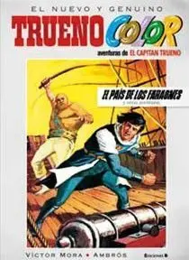 Trueno Color el Pais de los Faraones y Otras Aventuras