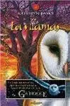 Los Guardianes de Ga'hoole. 6: las Llamas