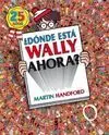 ¿Dónde esta Wally Ahora?