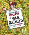 ¿Dónde está Wally? el Viaje Fantástico