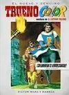 El Nuevo y Genuino Trueno Color, Aventuras del Capitán Trueno. 6: ¡Salvamento Arriesgado!