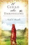 El Cielo Sobre Darjeeling
