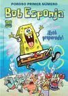 Bob Esponja. 1: ¡Está Preparado!