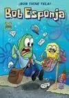 Bob Esponja. 3: ¡Bob Tiene Tela!