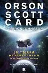 La Tierra Desprevenida